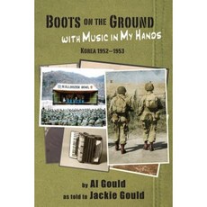 Boots on the Ground with Music in My Hands Paperback, Acacia Publishing