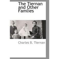 The Tiernan and Other Famlies Paperback, BCR (Bibliographical Center for Research)