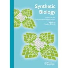 Synthetic Biology: Industrial and Environmental Applications Hardcover, Wiley-Blackwell