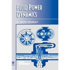 Fluid Power Dynamics Hardcover, Butterworth-Heinemann