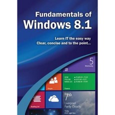 Fundamentals of Windows 8.1 Paperback, Createspace Independent Publishing Platform