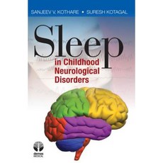 Sleep in Childhood Neurological Disorders Hardcover, Demos Medical Publishing