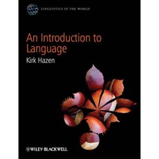 An Introduction to Language Hardcover, Wiley-Blackwell
