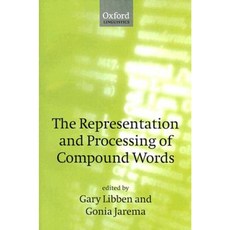 The Representation and Processing of Compound Words Paperback, Oxford University Press, USA