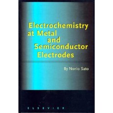 金屬和半導體電極的電化學精裝本, 愛思唯爾科學