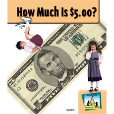 How Much Is $5.00? Library Binding, SandCastle