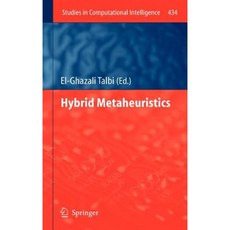 Hybrid Metaheuristics Hardcover, Springer