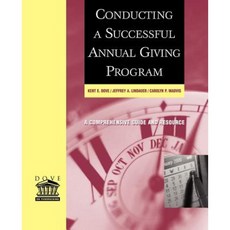 Conducting a Successful Annual Giving Program: A Comprehensive Guide and Resource 精裝版, Jossey-Bass