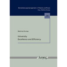 University Excellence and Efficiency Paperback, Logos Verlag Berlin
