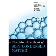 The Oxford Handbook of Soft Condensed Matter Hardcover, Oxford University Press, USA