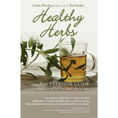 Healthy Herbs: Your Everyday Guide to Medicinal Herbs and Their Use Paperback, Fitzhenry & Whiteside