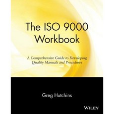 The ISO 9000 Workbook: A Comprehensive Guide to Developing Quality Manuals and Procedures 平裝版, Wiley