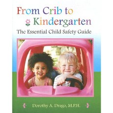 從嬰兒床到幼兒園：基本兒童安全指南精裝本, 約翰霍普金斯大學出版社