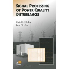 Signal Processing of Power Quality Disturbances 精裝版, Wiley-IEEE Press