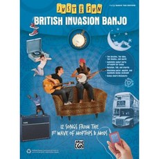 Just for Fun -- British Invasion Banjo: 12 Songs from the 1st Wave of Moptops & Mods Paperback, Alfred Music