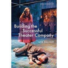 Building the Successful Theater Company Paperback, Allworth Press