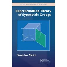 Representation Theory of Symmetric Groups Hardcover, CRC Press