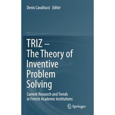 Triz - 創意問題解決理論：法國學術機構的當前研究和趨勢精裝本, 施普林格