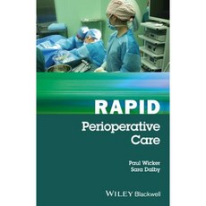 Rapid Perioperative Care 平裝版, Wiley-Blackwell