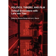 Politics Theory and Film: Critical Encounters with Lars Von Trier Paperback, Oxford University Press, USA