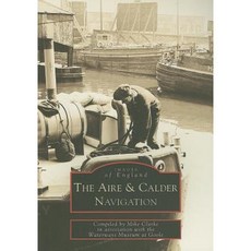 The Aire & Calder Navigation Paperback, Tempus