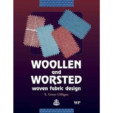 Woollen and Worsted Woven Fabric Design Hardcover, Woodhead Publishing