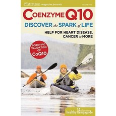 Coenzyme Q10: Discover the Spark of Life Paperback, Active Interest Media, Inc.