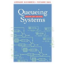 Queueing Systems: Problems and Solutions 平裝版, Wiley-Interscience