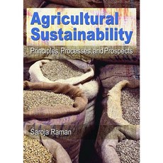 Agricultural Sustainability: Principles Processes and Prospects Hardcover, Food Products Press
