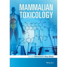 Mammalian Toxicology Hardcover, Wiley