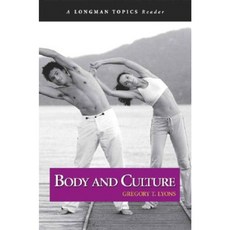 Body and Culture Paperback, Longman Publishing Group