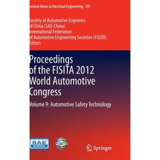 Fisita 2012 世界汽車大會論文集：第 9 卷：汽車安全技術精裝本, 施普林格