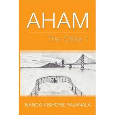 Aham: The Other I Paperback, Nanda Kishore Rajanala