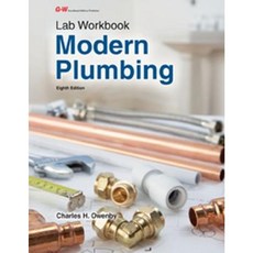 Modern Plumbing: Lab Workbook Paperback, Goodheart-Wilcox Publisher