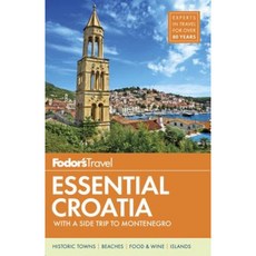 Fodor's Essential Croatia Paperback, Fodor's Travel Publications