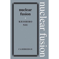 Nuclear Fusion Paperback, Cambridge University Press