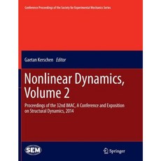 Nonlinear Dynamics Volume 2: Proceedings of the 32nd iMac a Conference and Exposition on Structural Dynamics 2014 Paperback, Springer