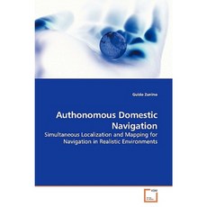 Authonomous Domestic Navigation Paperback, VDM Verlag
