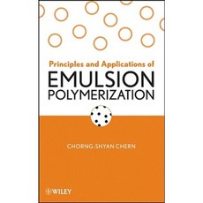 Principles and Applications of Emulsion Polymerization 精裝版, Wiley