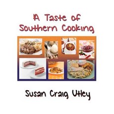 A Taste of Southern Cooking Paperback, Createspace Independent Publishing Platform