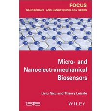 Micro-And Nanoelectromechanical Biosensors Hardcover, Wiley-Iste