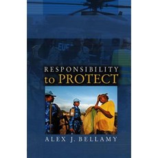 Responsibility to Protect: The Global Effort to End Mass Atrocities Paperback, Polity Press