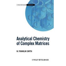 Analytical Chemistry of Complex Matrices 精裝版, Wiley