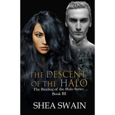 The Descent of Th Halo Paperback, Createspace Independent Publishing Platform
