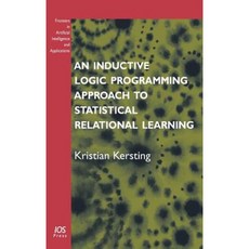 An Inductive Logic Programming Approach to Statistical Relational Learning Hardcover, IOS Press