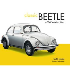 Classic Beetle: A VW Celebration Hardcover, Pavilion Books