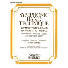 Symphonic Band Technique (S.B.T.): Tenor Saxophone Paperback, Southern Music Company