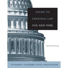 Guide to Criminal Law for New York Paperback, Cengage Learning