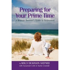 為你的黃金時間做好準備：女性潮世代的平裝退休指南, Xlibris公司