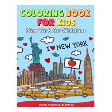 Coloring Book for Kids: New York for Children Paperback, Createspace Independent Publishing Platform